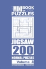 The Mini Book of Logic Puzzles - Jigsaw 200 Normal (Volume 5) - Book