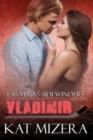 Las Vegas Sidewinders : Vladimir - Book