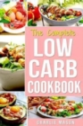 Low Carb Diet Recipes Cookbook : Easy Weight Loss With Delicious Simple Best Keto: Low Carb Snacks Food Cookbook Weight Loss Low Carb And Low Sugar Snacks - Book