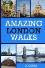 Amazing London Walks - Book