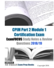 CPIM Part 2 Module 1 Certification Exam ExamFOCUS Study Notes & Review Questions 2018/19 - Book