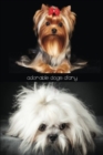 Adorable Dogs Diary : 150-Page Journal with Cute Dog Pictures on the Cover [6 X 9 Inches] - Book