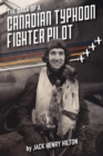 The Saga of a Canadian Typhoon Fighter Pilot - Book