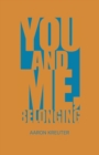 You and Me, Belonging - Book