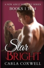 Star Bright New Adult Romance Series - Books 1 to 4 - Book