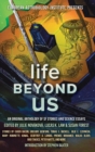 Life Beyond Us : An Original Anthology of SF Stories and Science Essays - Book