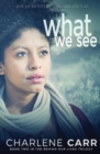 What We See - Book