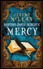 Bartholomew Roberts' Mercy - Book
