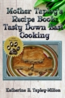 Mother Tapley's Recipe Book : Tasty Down East Cooking - Book