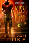 Kiss of Fire : A Dragonfire Novel - Book