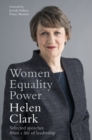 Women, Equality, Power : Selected speeches from a life of leadership - Book