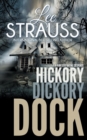 Hickory Dickory Dock : A Marlow and Sage Mystery - Book