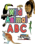 Wild Animal ABC : Learning Your ABC (Age 3 to 5) - Book