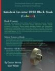 Autodesk Inventor 2018 Black Book (Colored) - Book