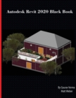 Autodesk Revit 2020 Black Book - Book