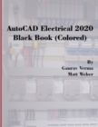 AutoCAD Electrical 2020 Black Book (Colored) - Book