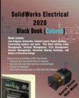 SolidWorks Electrical 2020 Black Book (Colored) - Book