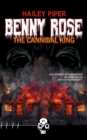 Benny Rose, the Cannibal King - Book