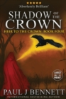 Shadow of the Crown : Large Print Edition - Book
