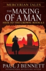 Mercerian Tales : The Making of a Man - Book