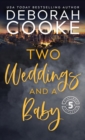 Two Weddings & a Baby - Book