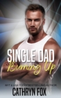 Single Dad Burning Up - Book