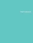 Notebook : Blank Unlined Notebook, Turquoise Cover, Large Sketch Book 8.5 x 11 - Book
