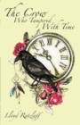 The Crow Who Tampered with Time - Book