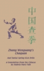 Zhang Wenguang's Chaquan : And Tantui Spring Kick Drills - Book