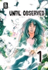 Until Observed : Issue 1 - Book