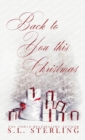 Back to You this Christmas - Alternate Special Edition Cover - Book