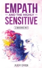 Empath and The Highly Sensitive : 2 Books in 1 - Book