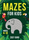 Mazes for Kids, Volume 2 : Maze Activity Book for Ages 4 - 8 - Book