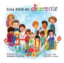 Esta BIEN ser diferente : Un libro infantil ilustrado sobre la diversidad y la empatia - Book