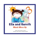 Mask Mess Up : Ella and Gareth - Book