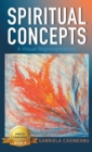 Spiritual Concepts : A Visual Representation - Book