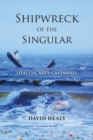 Shipwreck of the Singular : Healthcare's Castaways - Book