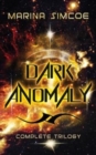 Dark Anomaly : Complete Trilogy - Book