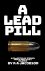 Lead Pill - Book