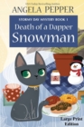 Death of a Dapper Snowman - Large Print - Book