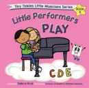 Little Performers Book 5 Play CDE - Book