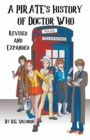 A Pirate's History of Doctor Who - Book