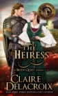The Heiress : A Medieval Romance - Book