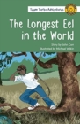 The Longest Eel in the World - Book