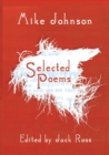 Mike Johnson Selected Poems - Book