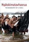 Ngatokimatawhaorua : The biography of a waka - Book