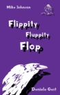 Flippity Fluppity Flop - Book