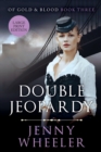 Double Jeopardy - Large Print Edition - #3 Of Gold & Blood series - Book