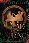 Dead of Spring - Book