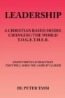 A Christian Based Model Changing the World T.O.G.E.T.H.E.R - Book